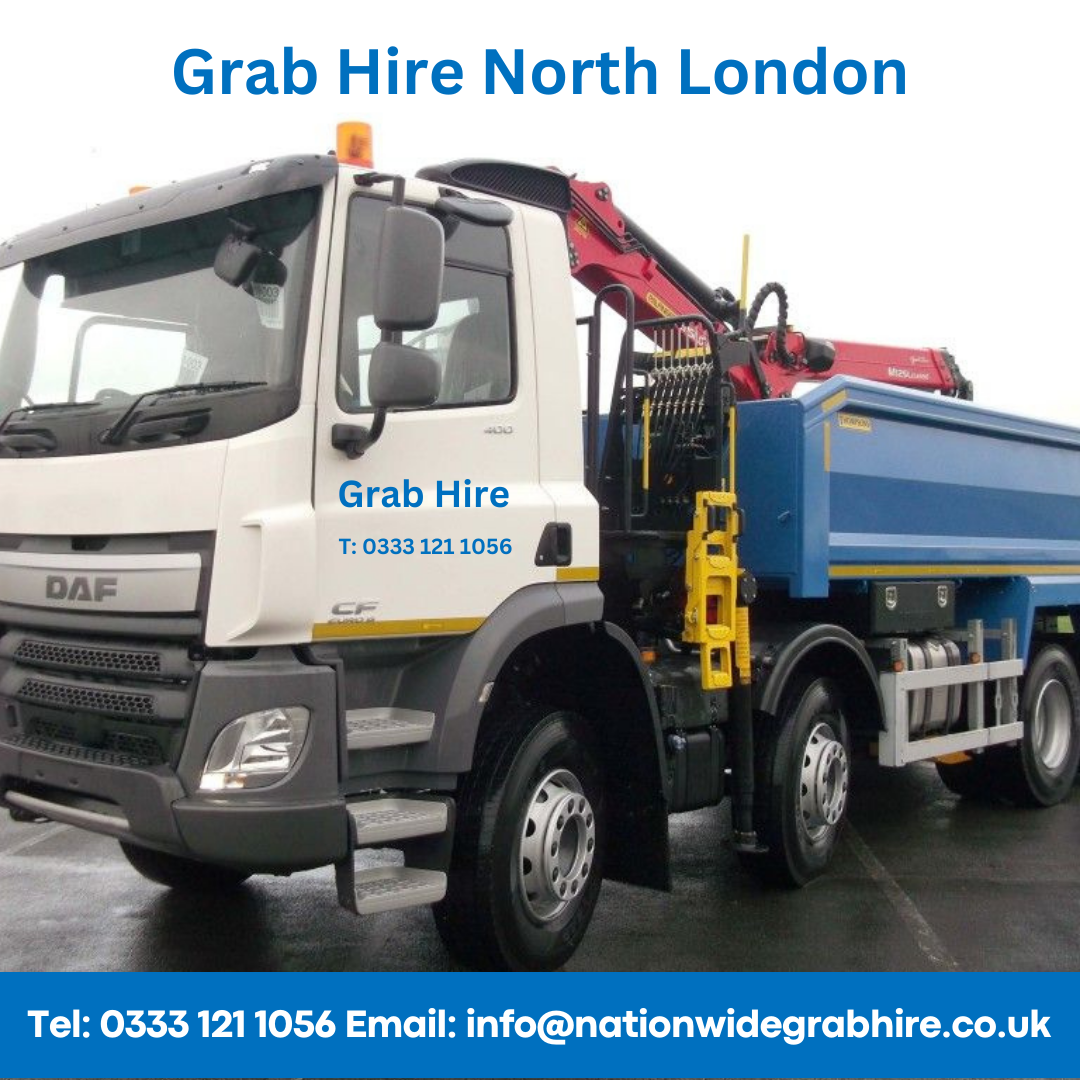 Grab Lorry Hire in North London, click and book our grab lorry hire near me service  in North London